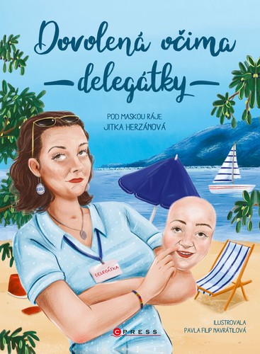 Obrázok Dovolená očima delegátky