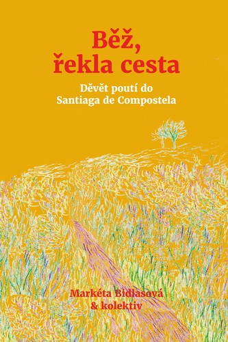 Obrázok Běž, řekla cesta