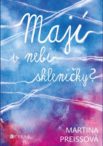 Obrázok Mají v nebi skleničky?