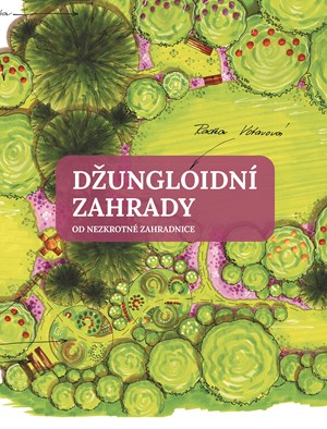 Obrázok Džungloidní zahrady od Nezkrotné zahradnice