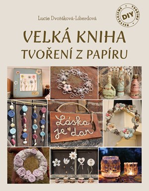Obrázok Velká kniha tvoření z papíru