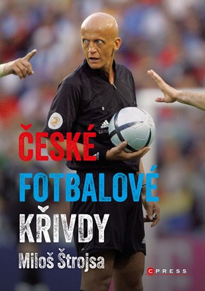 Obrázok České fotbalové křivdy