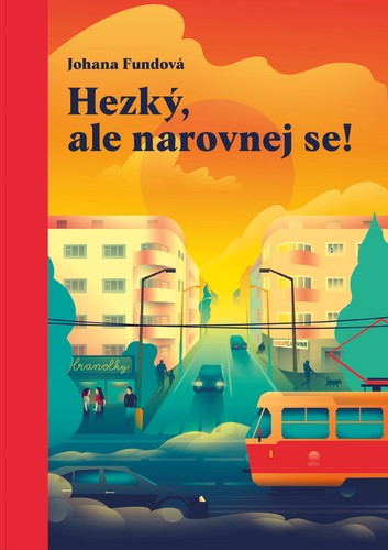 Obrázok Hezký, ale narovnej se!