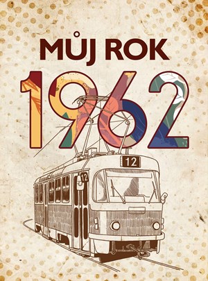 Obrázok Můj rok 1962