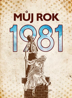 Obrázok Můj rok 1981