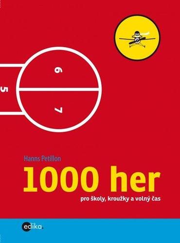 Obrázok 1000 her pro školy, kroužky a volný čas