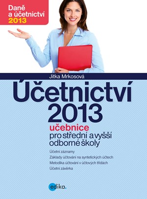 Obrázok Účetnictví 2013, učebnice pro SŠ a VOŠ