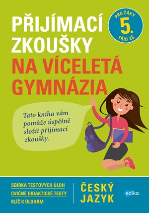 Obrázok Přijímací zkoušky na víceletá gymnázia – český jazyk