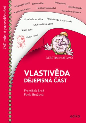 Obrázok Desetiminutovky. Vlastivěda – dějepisná část