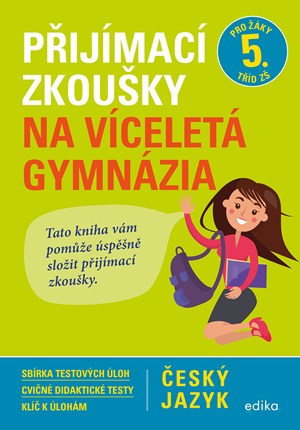 Obrázok Přijímací zkoušky na víceletá gymnázia – český jazyk