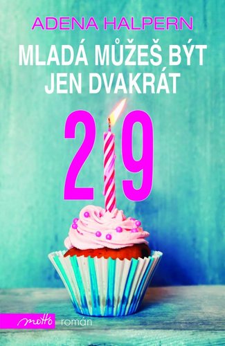 Obrázok Mladá můžeš být jen dvakrát