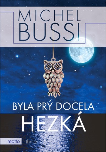 Obrázok Byla prý docela hezká