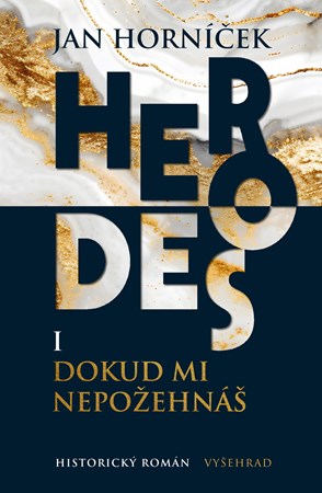 Obrázok Herodes I: Dokud mi nepožehnáš