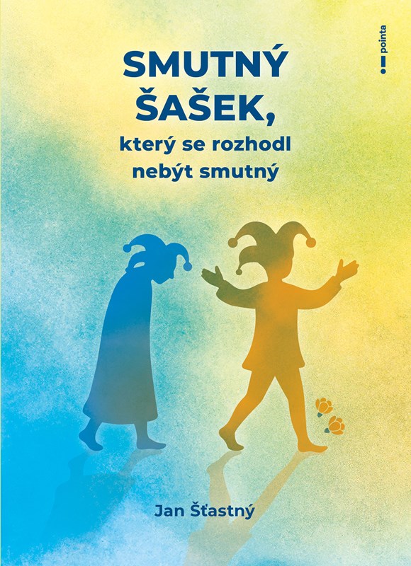 Obrazok Smutný šašek, který se rozhodl nebýt smutný