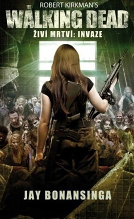 Obrázok The Walking Dead -  Živí mrtví 6 - Invaze