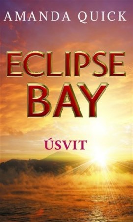 Obrázok Eclipse Bay - Úsvit