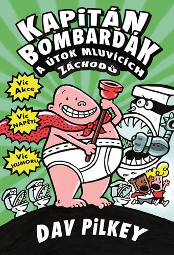 Obrázok Kapitán Bombarďák a útok mluvících záchodů