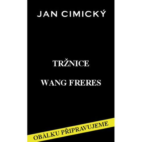 Obrázok Tržnice Wang Freres