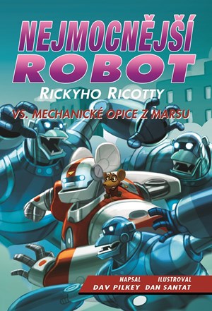 Obrázok Nejmocnější robot Rickyho Ricotty vs. mechanické opice z Marsu