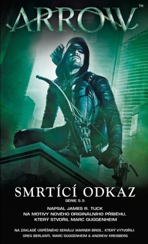 Obrázok Arrow 3 - Smrtící odkaz