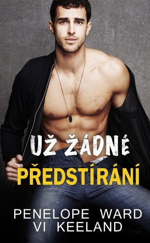 Obrázok Už žádné předstírání