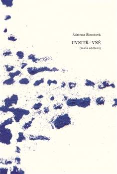 Obrazok Uvnitř - Vně - malá sdělení