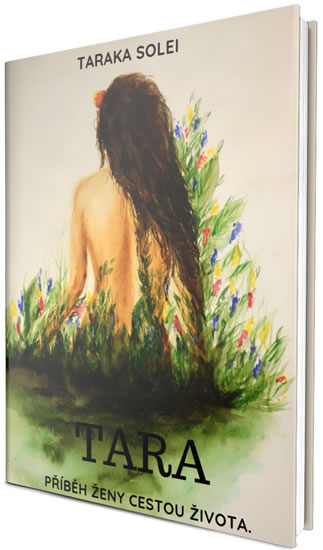 Obrázok Tara - Příběh ženy cestou života