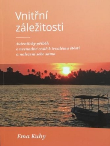 Obrázok Vnitřní záležitosti: Autentický příběh o nesnadné cestě k trvalému štěstí a nalezení sama sebe