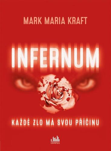 Obrázok Infernum - Každé zlo má svou příčinu