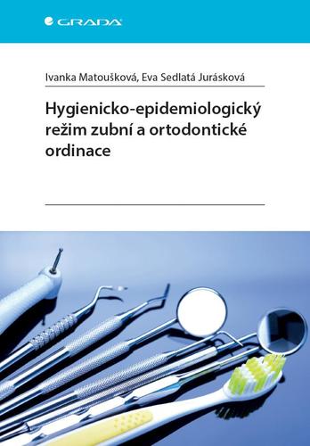 Obrázok Hygienicko-epidemiologický režim zubní a ortodontické ordinace