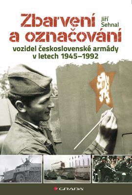 Obrázok Zbarvení a označování vozidel československé armády 1945-1992