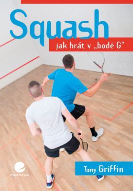 Obrázok Squash - Jak hrát v "bodě G"