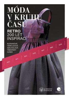 Obrázok Móda v kruhu času - Retro - 200 let inspirací
