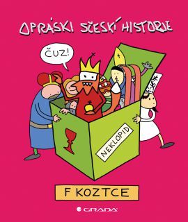 Obrázok Opráski sčeskí historje v koztce