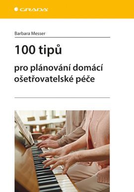Obrázok 100 tipů pro plánování domácí ošetřovatelské péče