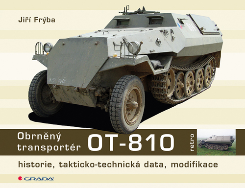 Obrázok Obrněný transportér OT-810 - historie, takticko-technická data, modifikace