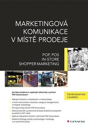 Obrázok Marketingová komunikace v místě prodeje - POP, POS, In-store, Shopper Marketing