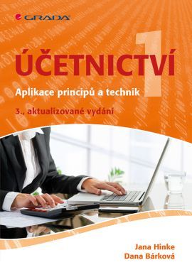 Obrázok Účetnictví 1 - Aplikace principů a technik - 3.vydání