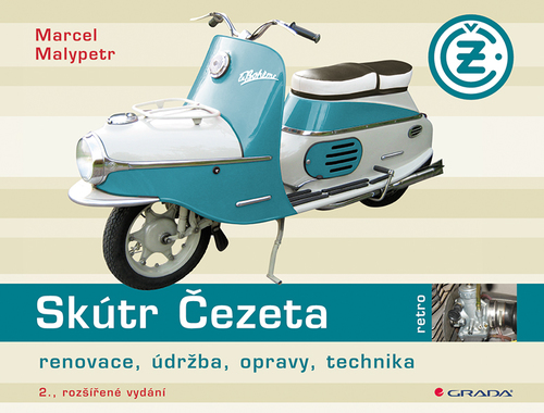 Obrázok Skútr Čezeta - renovace, údržba, opravy, technika - 2.vydání