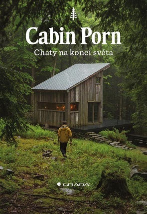 Obrázok Cabin Porn - Chaty na konci světa
