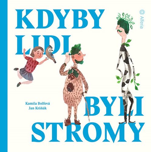 Obrázok Kdyby lidi byli stromy