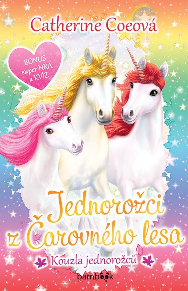 Obrázok Jednorožci z Čarovného lesa - Kouzla jednorožců