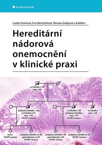 Obrázok Hereditární nádorová onemocnění v klinické praxi