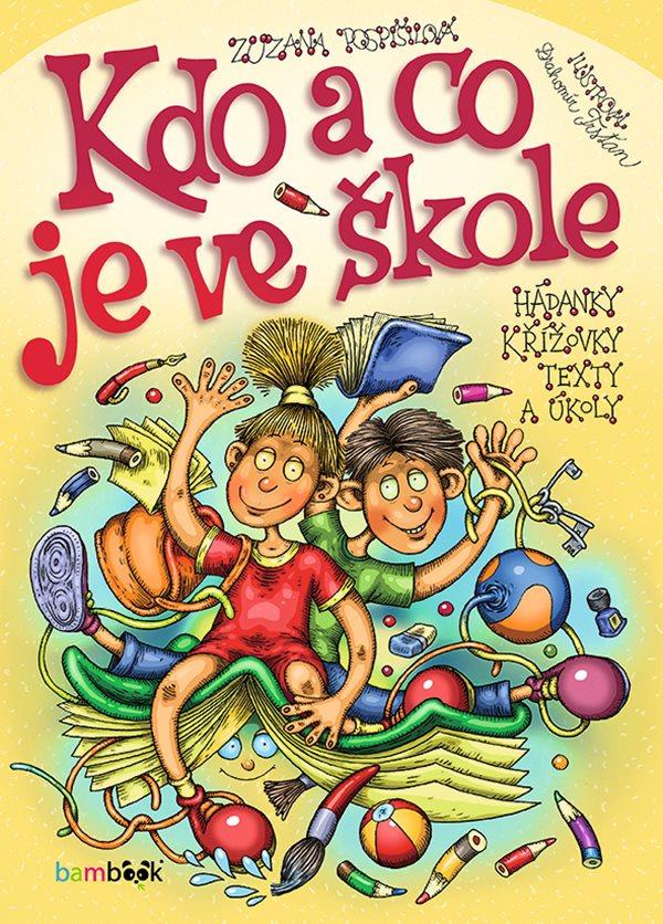 Obrázok Kdo a co je ve škole - Hádanky, křížovky