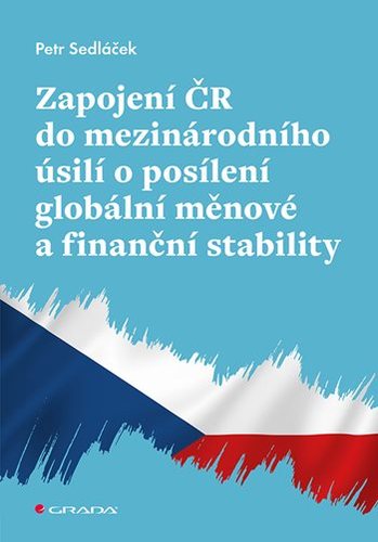 Obrázok Zapojení ČR do mezinárodního úsilí o posílení globální měnové a finanční stability