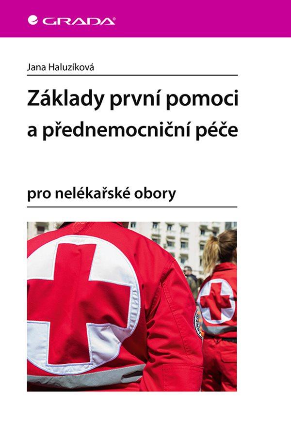 Obrázok Základy první pomoci a přednemocniční péče