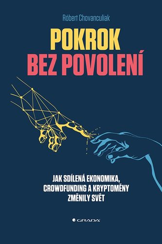 Obrázok Pokrok bez povolení - Jak sdílená ekonom