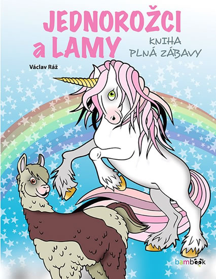 Obrázok Jednorožci a lamy - kniha plná zábavy