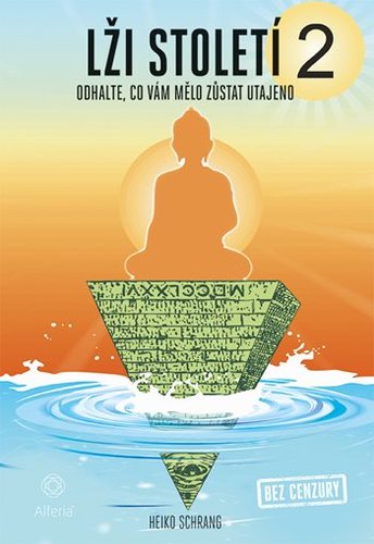 Obrázok Lži století 2 - Odhalte, co vám mělo zůs