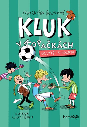 Obrazok Kluk v kopačkách - Největší fotbalista
